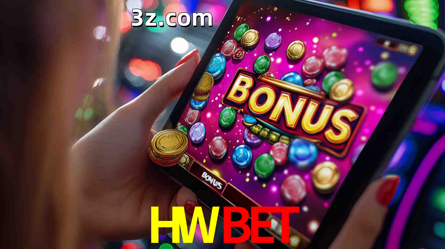 Bônus incríveis na plataforma HWBET